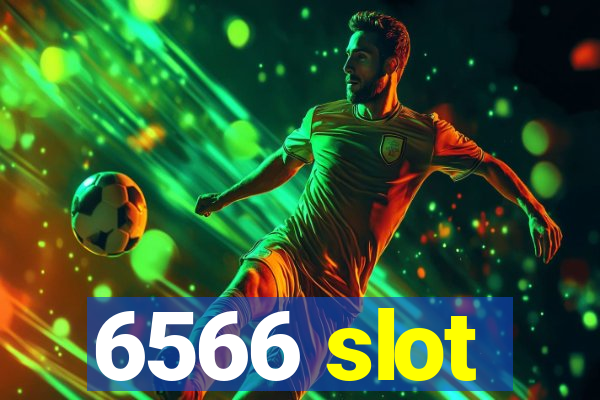 6566 slot